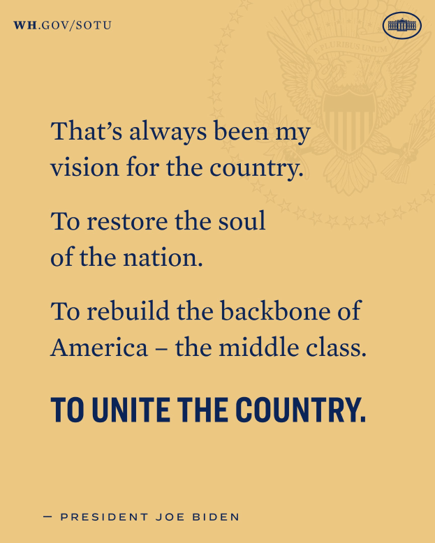 Plakat mit Zitat von Präsident Joe Biden zum Thema Wiederherstellung der nationalen Seele, Aufbau der Mittelschicht und Vereinigung des Landes.