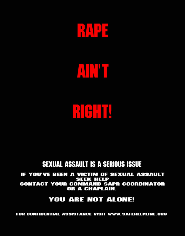 Plakat mit fetter schwarzer Schrift 'Rape Ain't Right: Sexual Assault is a Serious Issue' auf weißem Hintergrund, eingerahmt von einem schwarzen Rand.