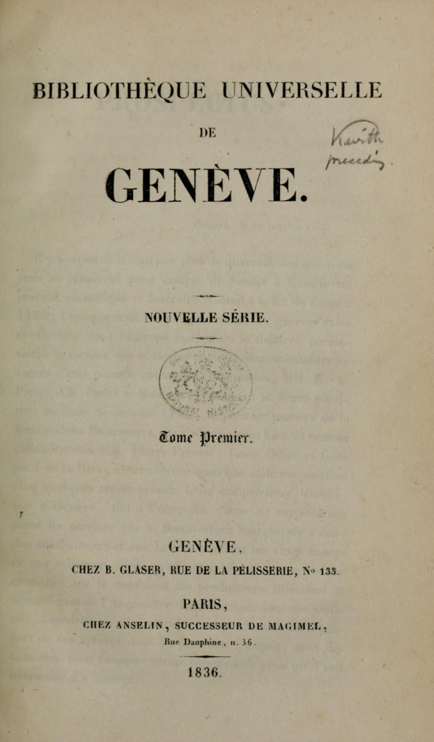 Umschlag eines alten Buches mit dem Titel "Bibliothèque Universelle de Genève" und lesbarer Schrift im Inneren.
